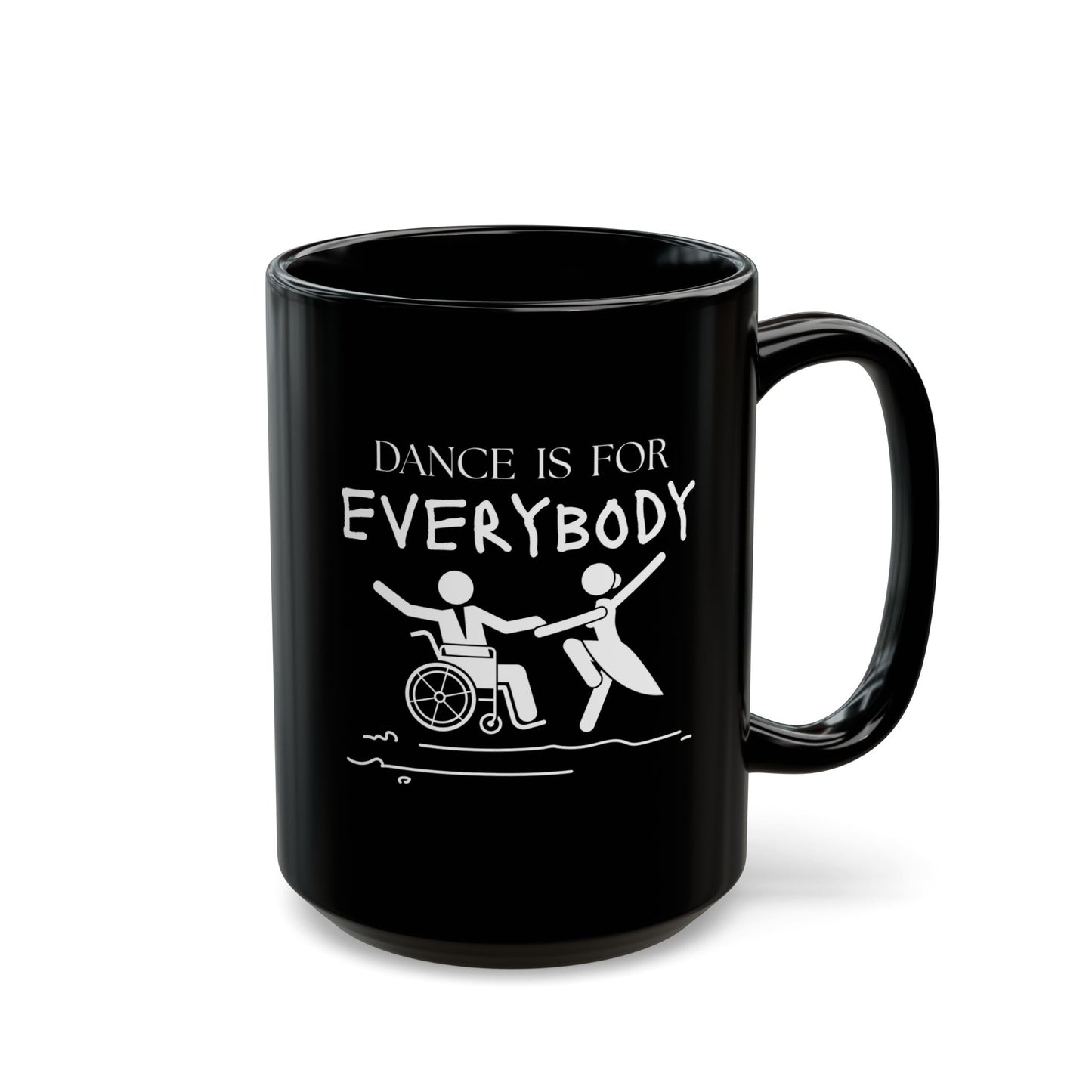 "Dance Is for Everybody" Accent Coffee Mug – Inclusive Dance-Themed Mug for Dancers, Teachers, and Ballet Lovers