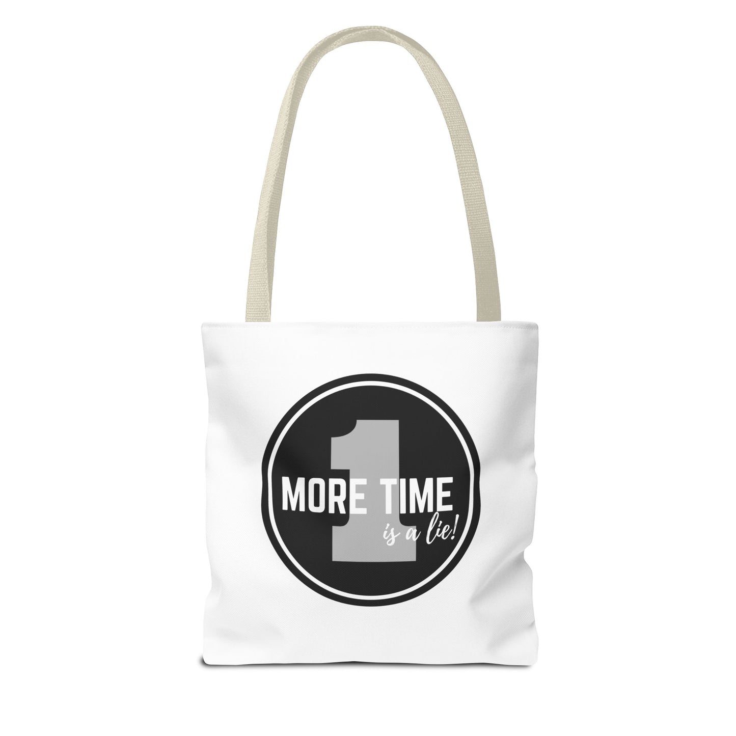 "One More Time is a Lie" Dance Tote Bag – Bold Emblem Graphic Canvas Bag for Dancers, Rehearsals & Everyday Use
