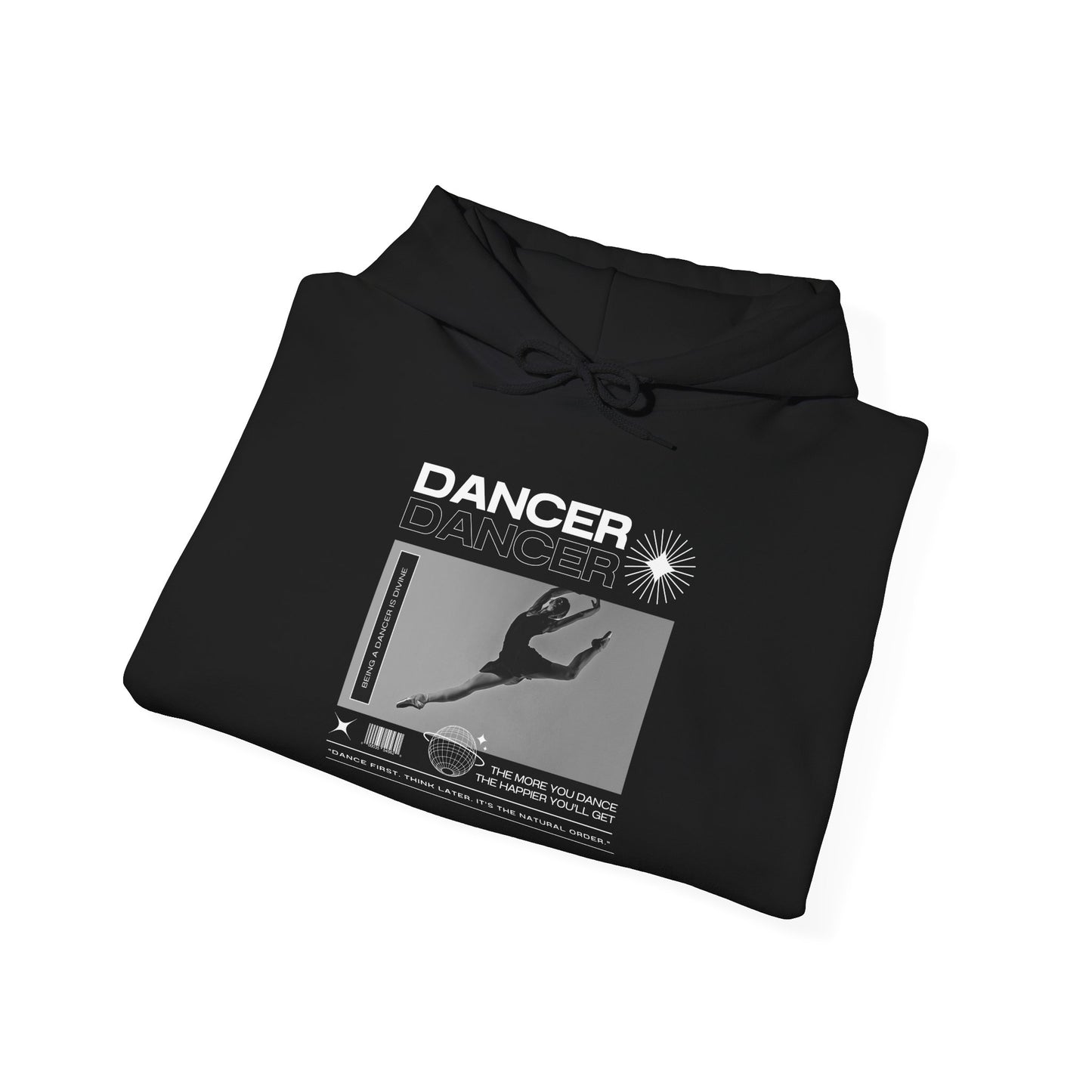 Dancer Streetwear Hoodie – Unisex Heavy Blend™ Hooded Sweatshirt with Inspiring Dance Mottos