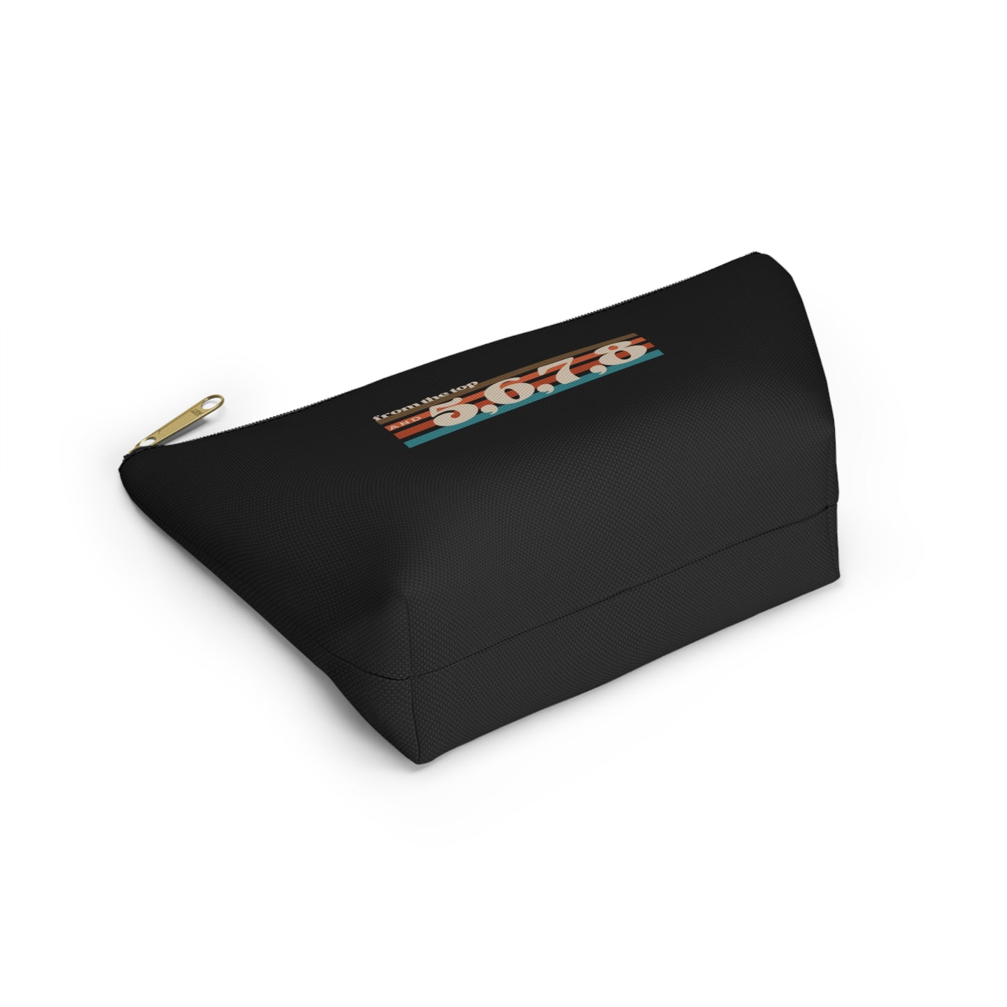 "From the Top and 5, 6, 7, 8" Makeup Bag – Retro Dance Graphic – Fun Dance-Themed Zipper Pouch for Cosmetics, Accessories & Gifts