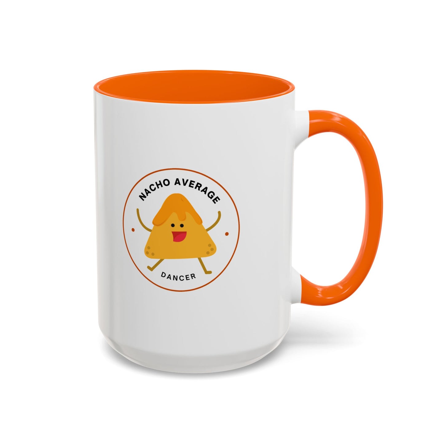 "Nacho Average Dancer" Accent Coffee Mug – Funny Dance Pun Ceramic Mug with Nacho Graphic for Dancers