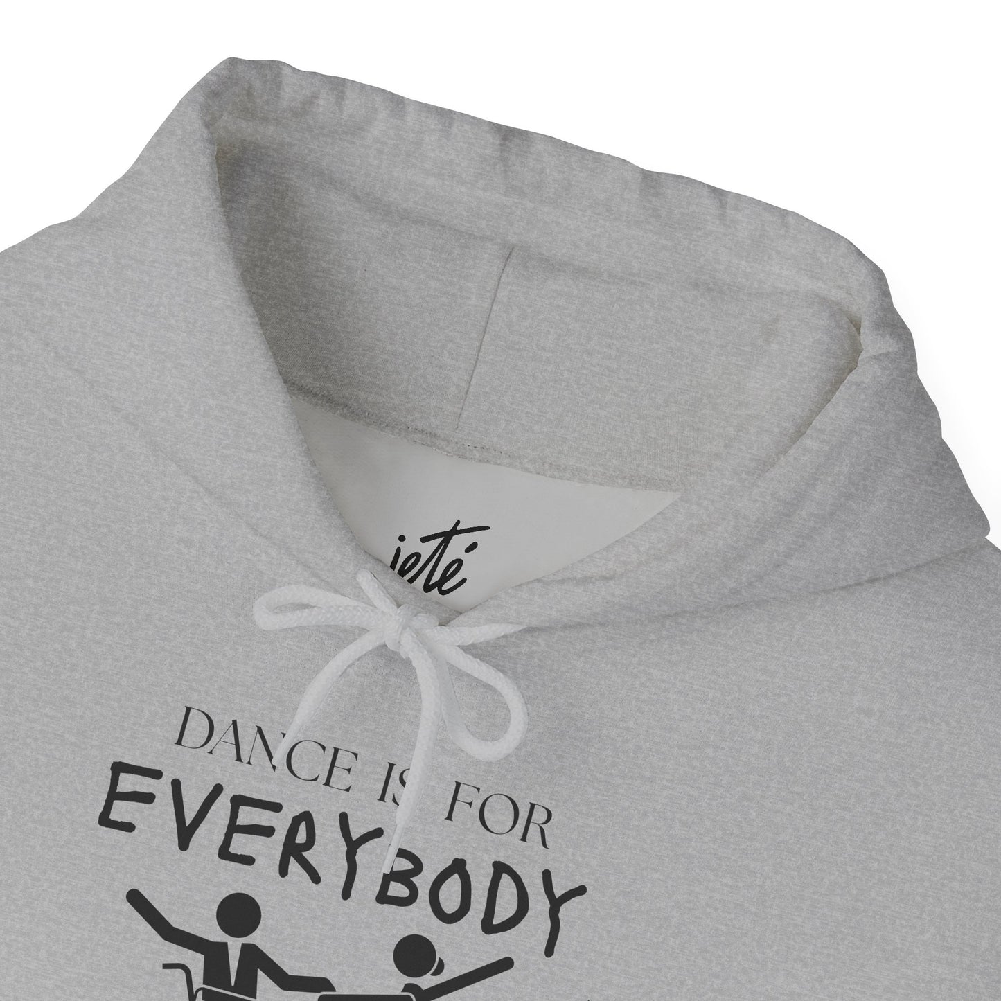 "Dance Is for Everybody" Unisex Hoodie – Inclusive Dance-Themed Hoodie for Teens and Adults with Personalization Option on Sleeve