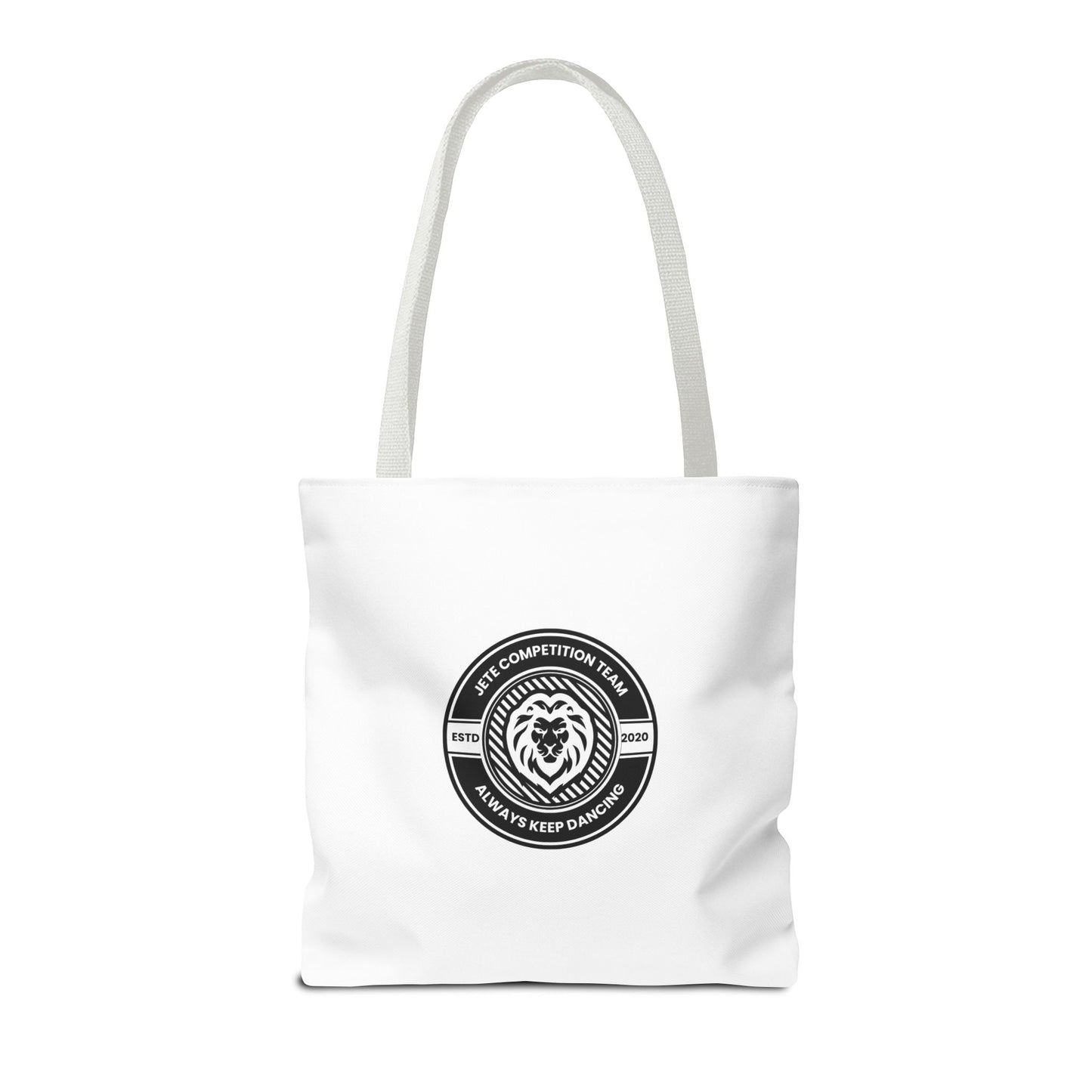 "Jeté Competition Team, Always Keep Dancing" Canvas Tote Bag – Collegiate Dance Team Logo | Reusable Dance Bag for Dancers, Rehearsals & Competitions