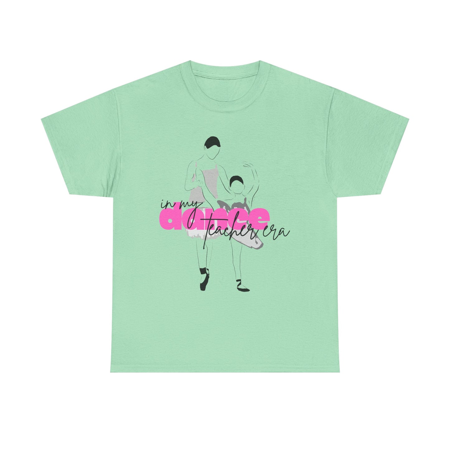 "In My Dance Teacher Era" Ballet Graphic Unisex Heavy Cotton Tee – Ballet Instructor Gift Shirt