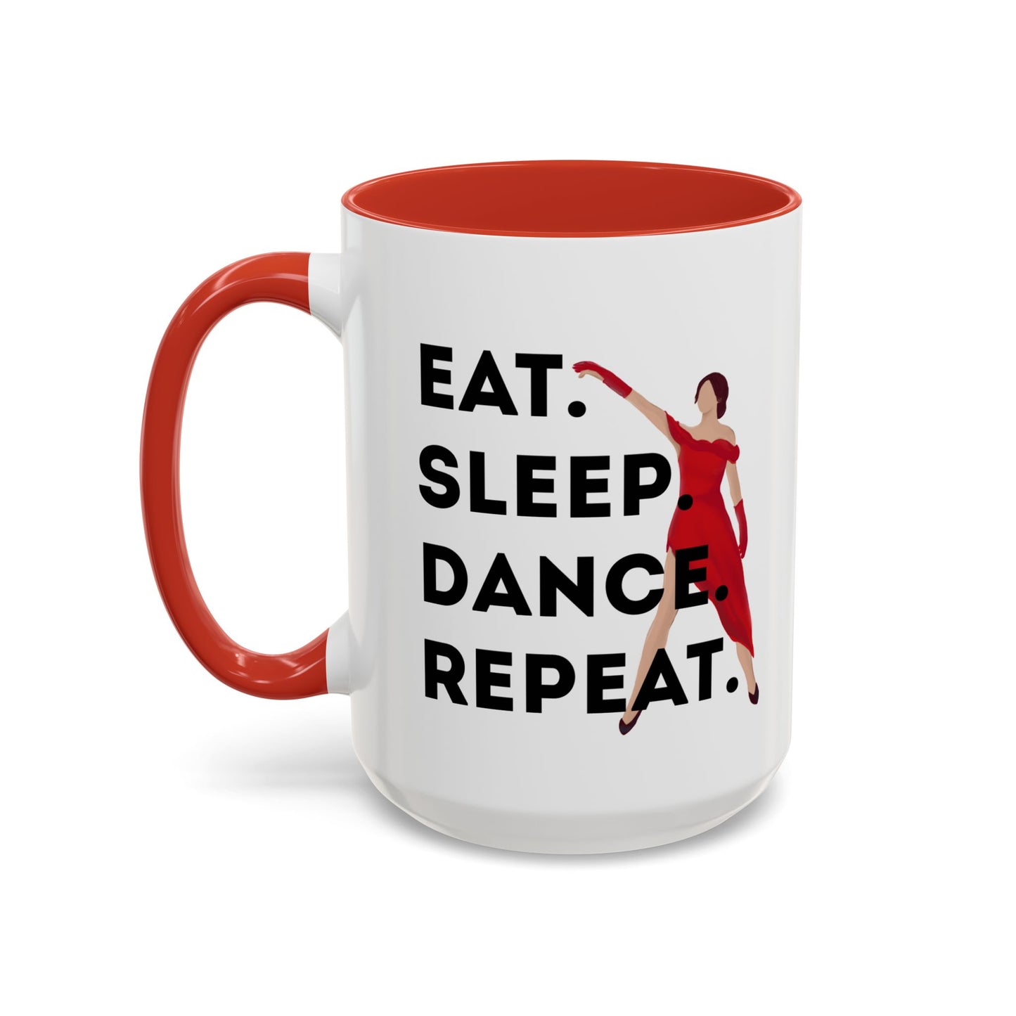 "Eat Sleep Dance Repeat" Accent Coffee Mug – Bold Dancer Graphic Ceramic Mug for Dance Lovers