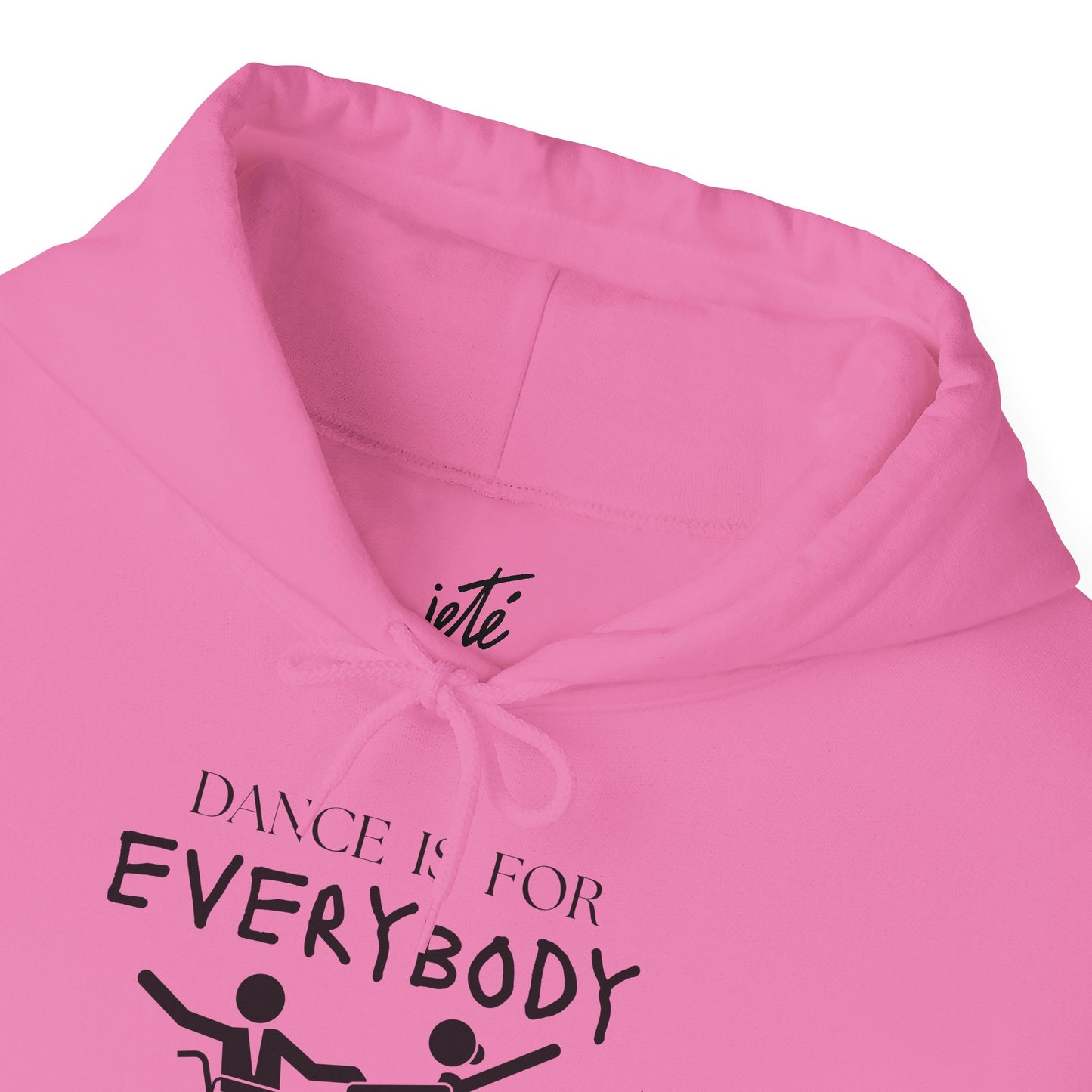 "Dance Is for Everybody" Unisex Hoodie – Inclusive Dance-Themed Hoodie for Teens and Adults with Personalization Option on Sleeve