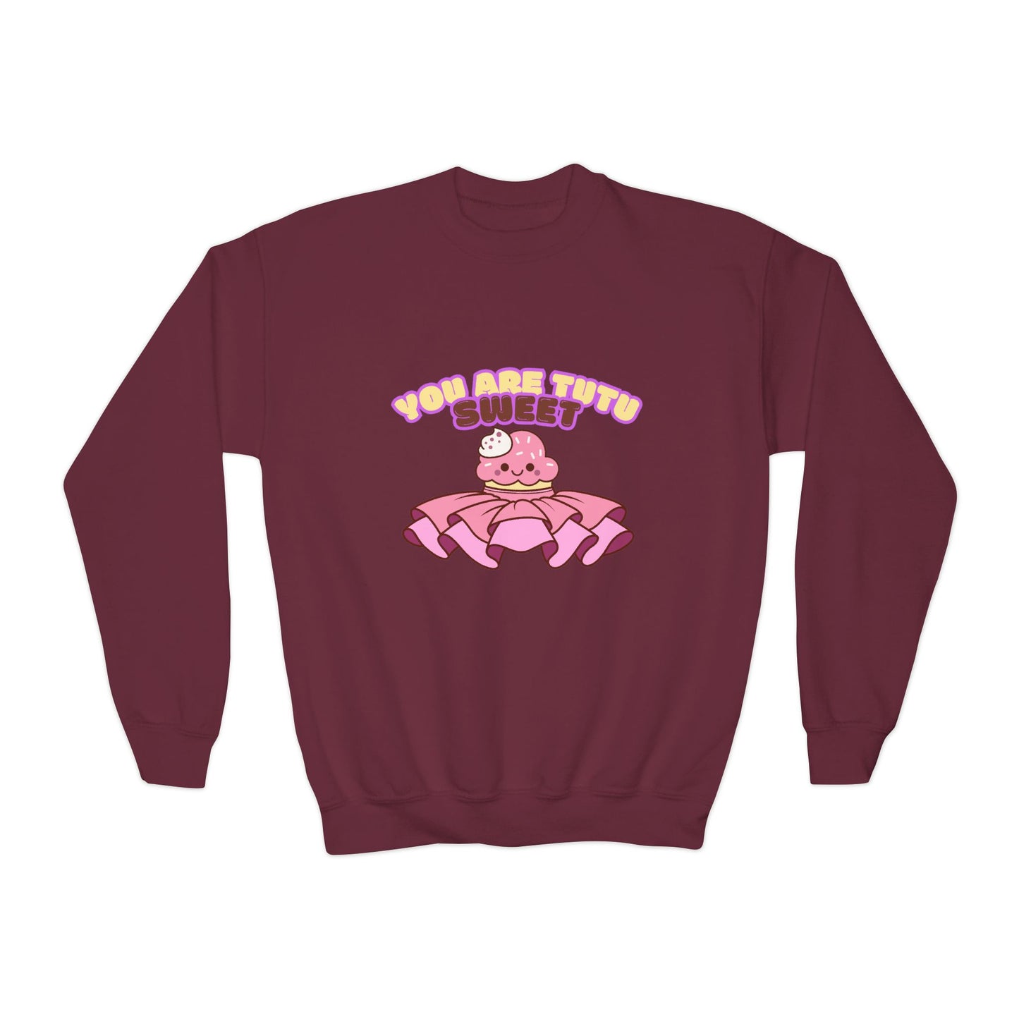 "You Are Tutu Sweet" Youth Crewneck Dance Sweatshirt โ Kawaii Cupcake Graphic | Cute Ballet Themed Kids Pullover
