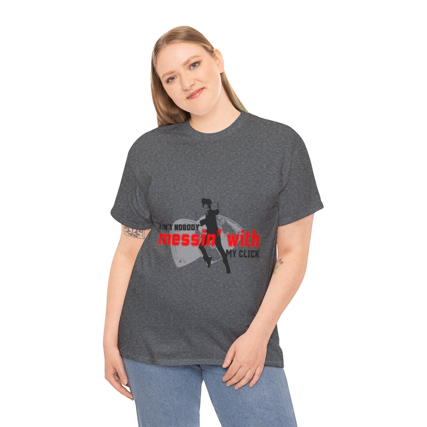 "Ain’t Nobody Messin’ With My Click" Tap Dance Tee – Unisex Heavy Cotton T-Shirt with Taps & Dancer Graphic