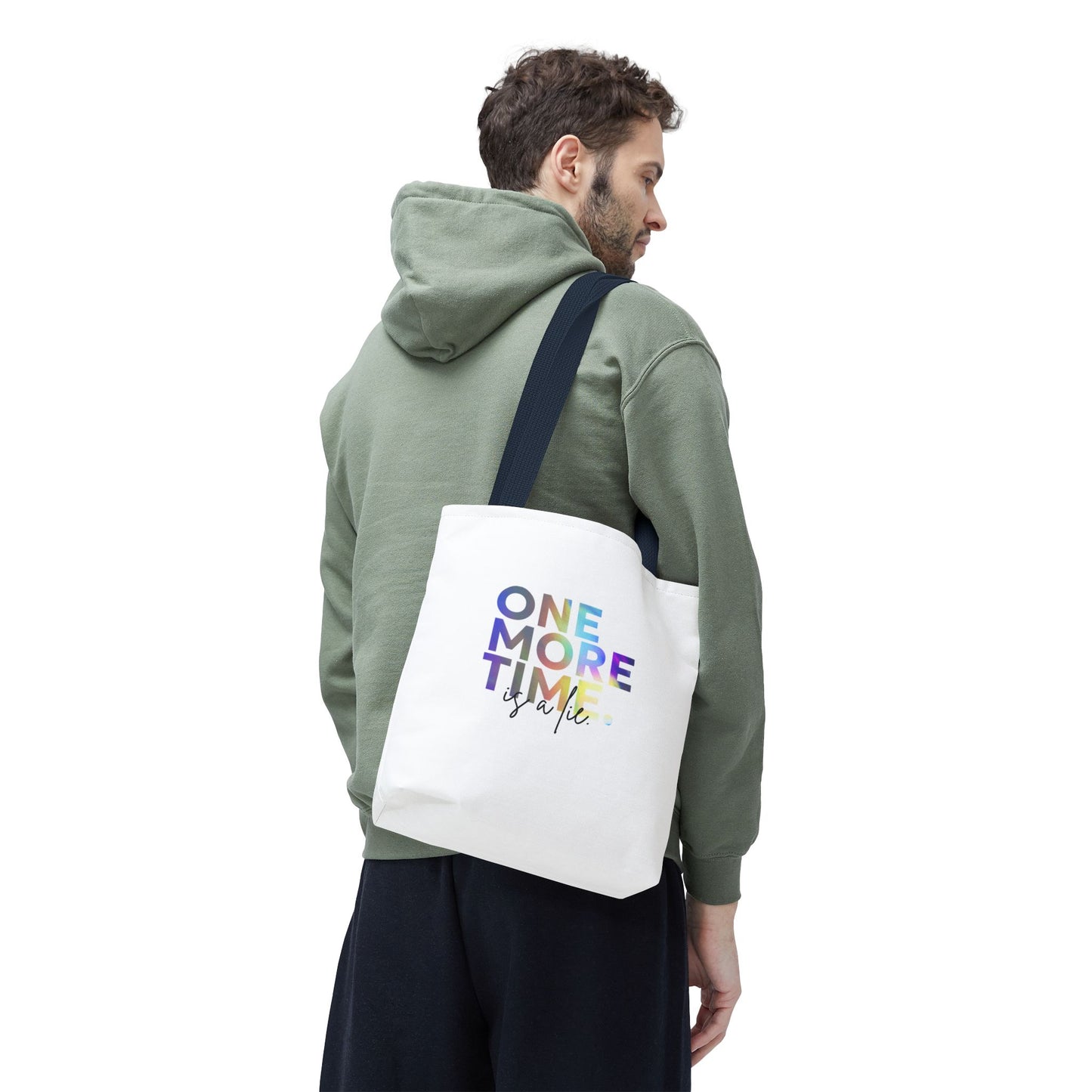 "One More Time Is a Lie" Dance Quote Canvas Tote Bag – Funny Colorful Text Graphic Dance Bag for Rehearsals, Studio & Everyday Use