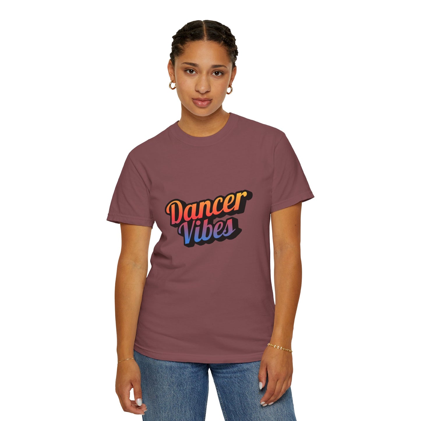 "Dancer Vibes" Unisex Garment-Dyed T-Shirt – Colorful Text-Based Graphic Tee – Trendy Dance Shirt for Performers & Creatives