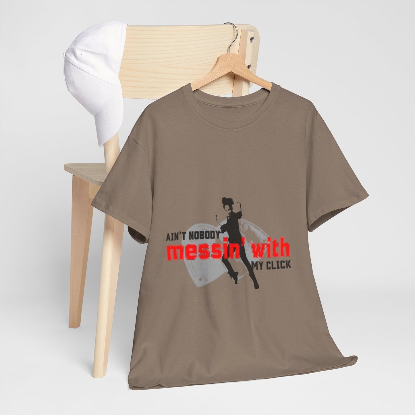 "Ain’t Nobody Messin’ With My Click" Tap Dance Tee – Unisex Heavy Cotton T-Shirt with Taps & Dancer Graphic