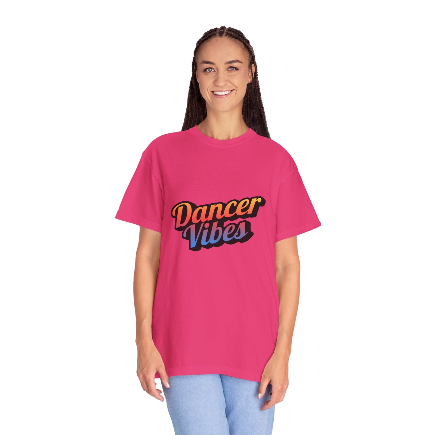 "Dancer Vibes" Unisex Garment-Dyed T-Shirt – Colorful Text-Based Graphic Tee – Trendy Dance Shirt for Performers & Creatives