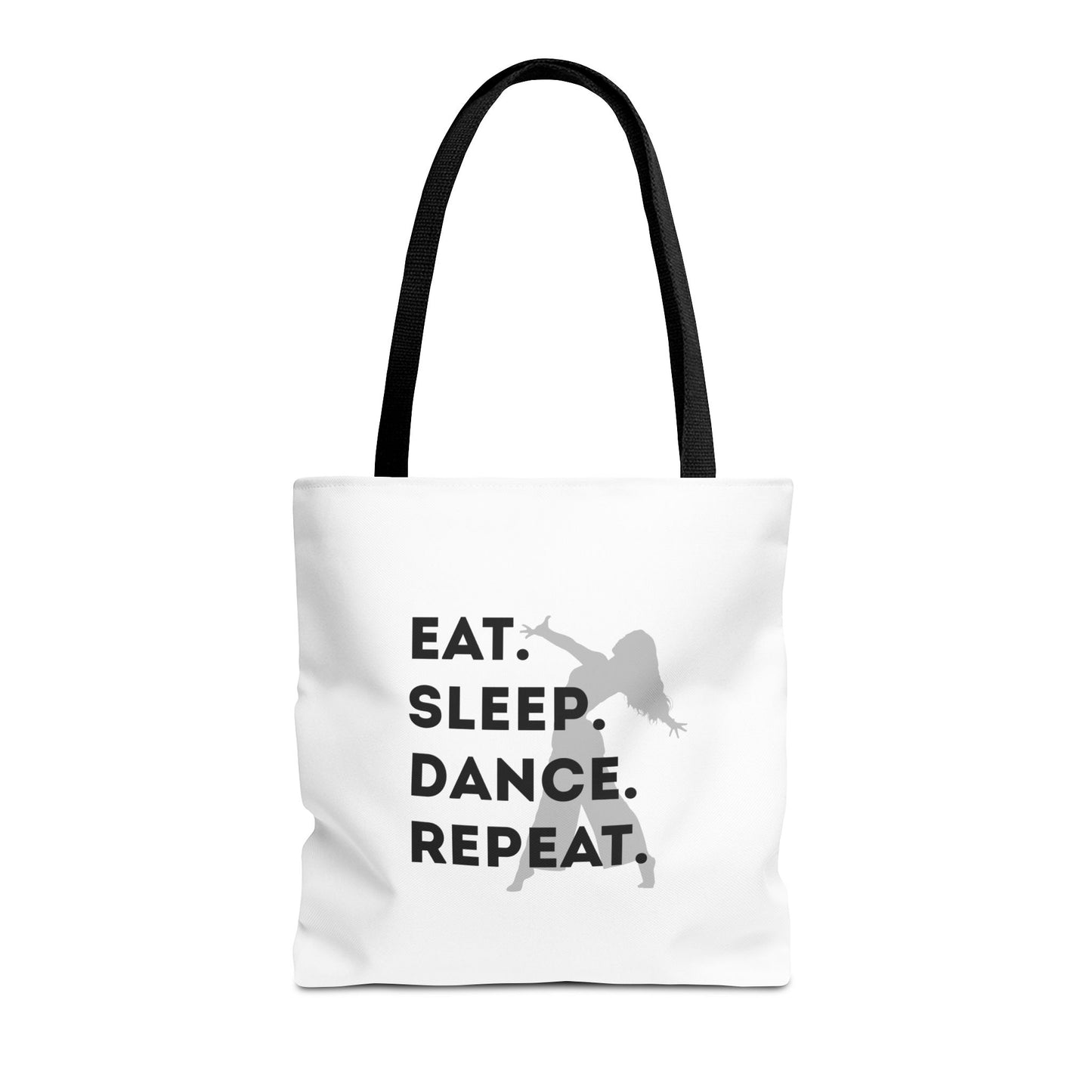 "Eat Sleep Dance Repeat" Canvas Tote Bag – Gray Dancer Silhouette Dance-Themed Reusable Shoulder Bag for Dancers, Studio, or Everyday Use