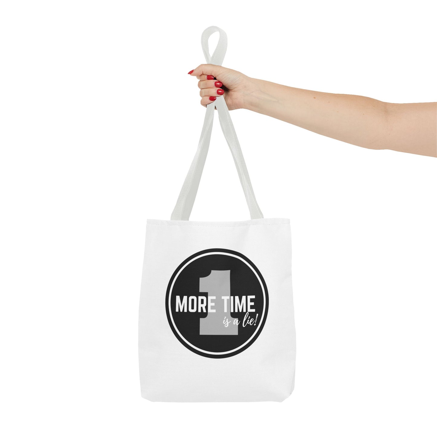 "One More Time is a Lie" Dance Tote Bag – Bold Emblem Graphic Canvas Bag for Dancers, Rehearsals & Everyday Use
