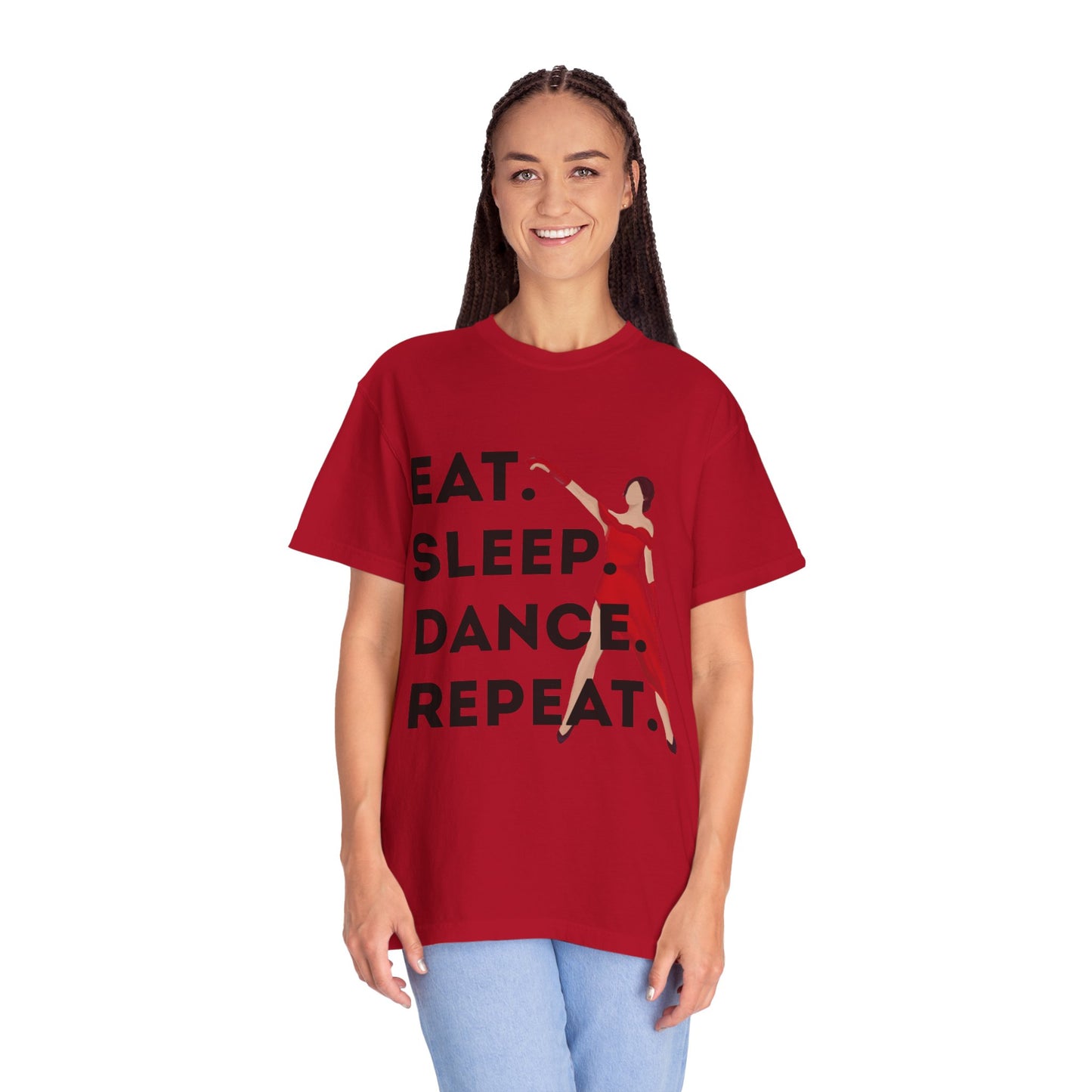 "Eat Sleep Dance Repeat" Unisex Garment-Dyed T-Shirt – Bold Dancer Graphic Tee – Dance Lifestyle Shirt for Performers & Enthusiasts