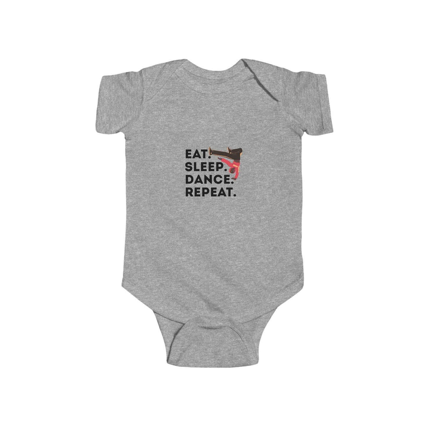 "Eat Sleep Dance Repeat" Infant Short Sleeve Bodysuit – Bold B-Boy Dance Graphic Baby Outfit for Hip-Hop Lovers