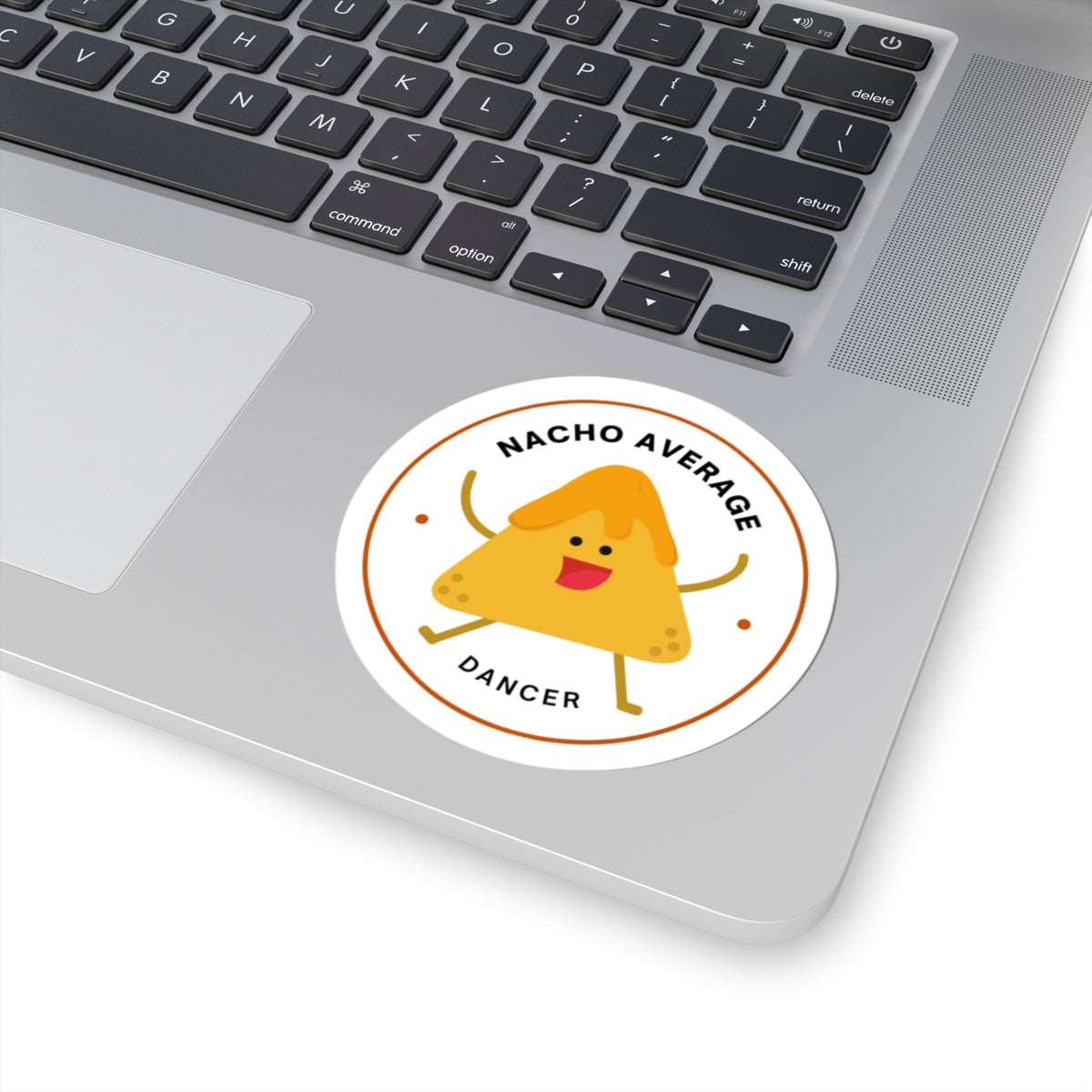 "Nacho Average Dancer" Kiss-Cut Sticker – Cute Nacho Dance Graphic – Fun Dance-Themed Vinyl Sticker for Laptops, Journals & Water Bottles