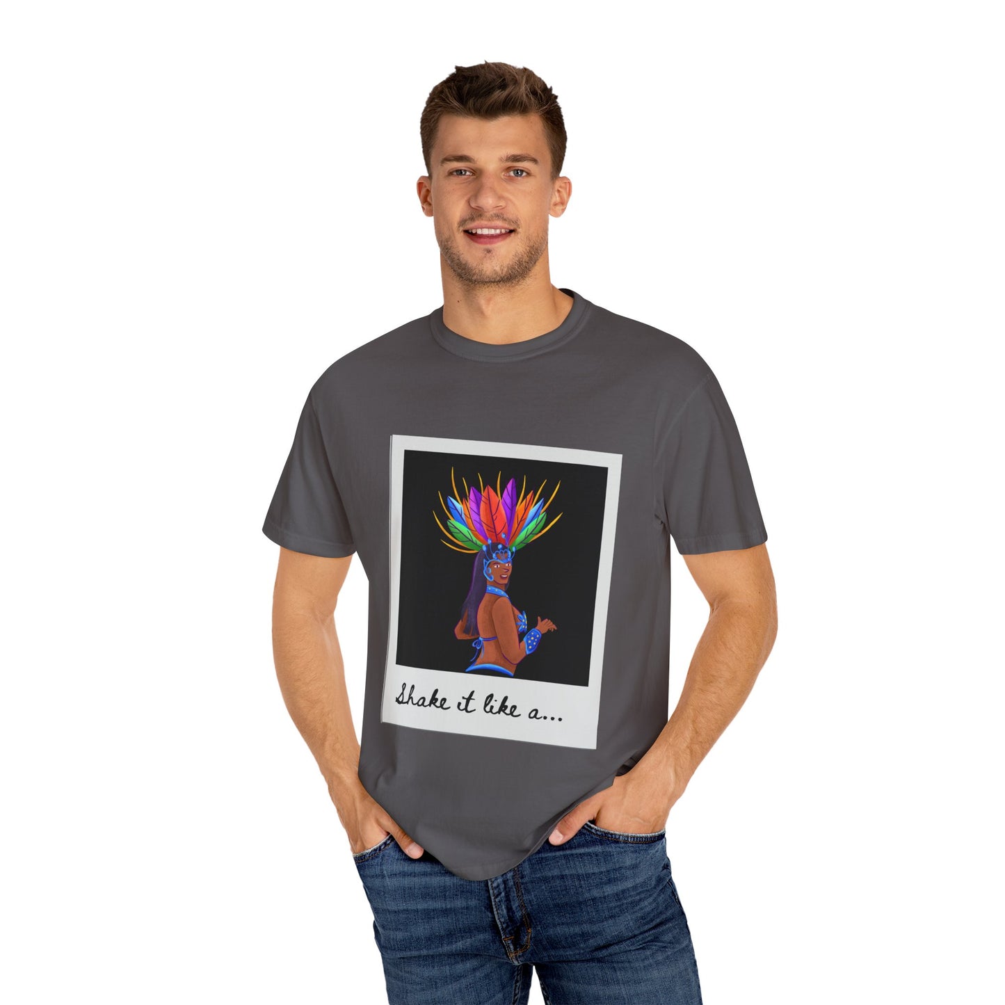 "Shake It Like a Samba Star" Unisex Garment-Dyed Dance T-Shirt – Bold Carnival-Inspired Graphic Tee for Dancers