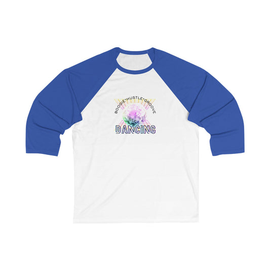 "Boogie, Hustle, Groove - Dancing" Streetwear Dance Graphic – Unisex 3/4 Sleeve Baseball Tee