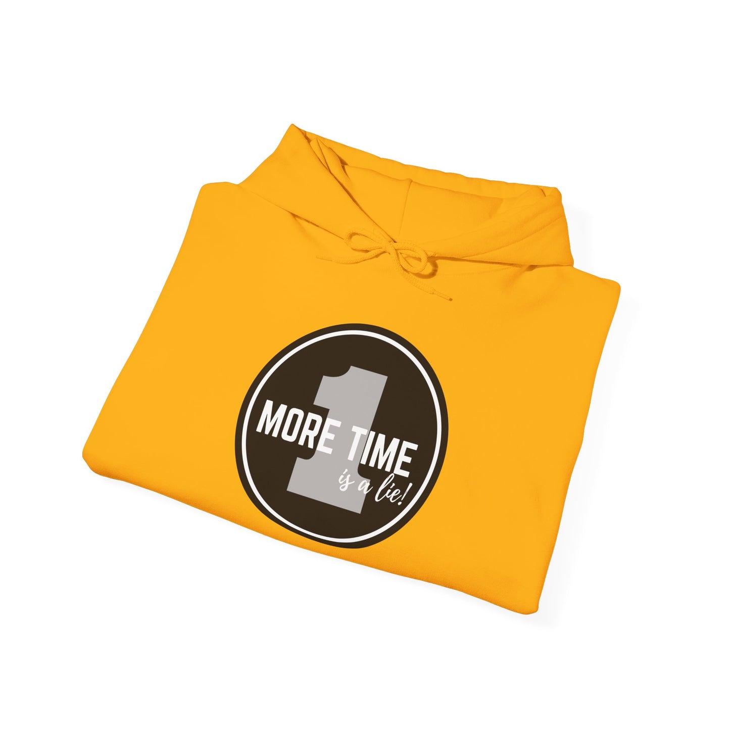 "One More Time is a Lie" Dance-Themed Unisex Hooded Sweatshirt – Bold Emblem Graphic Hoodie for Dancers