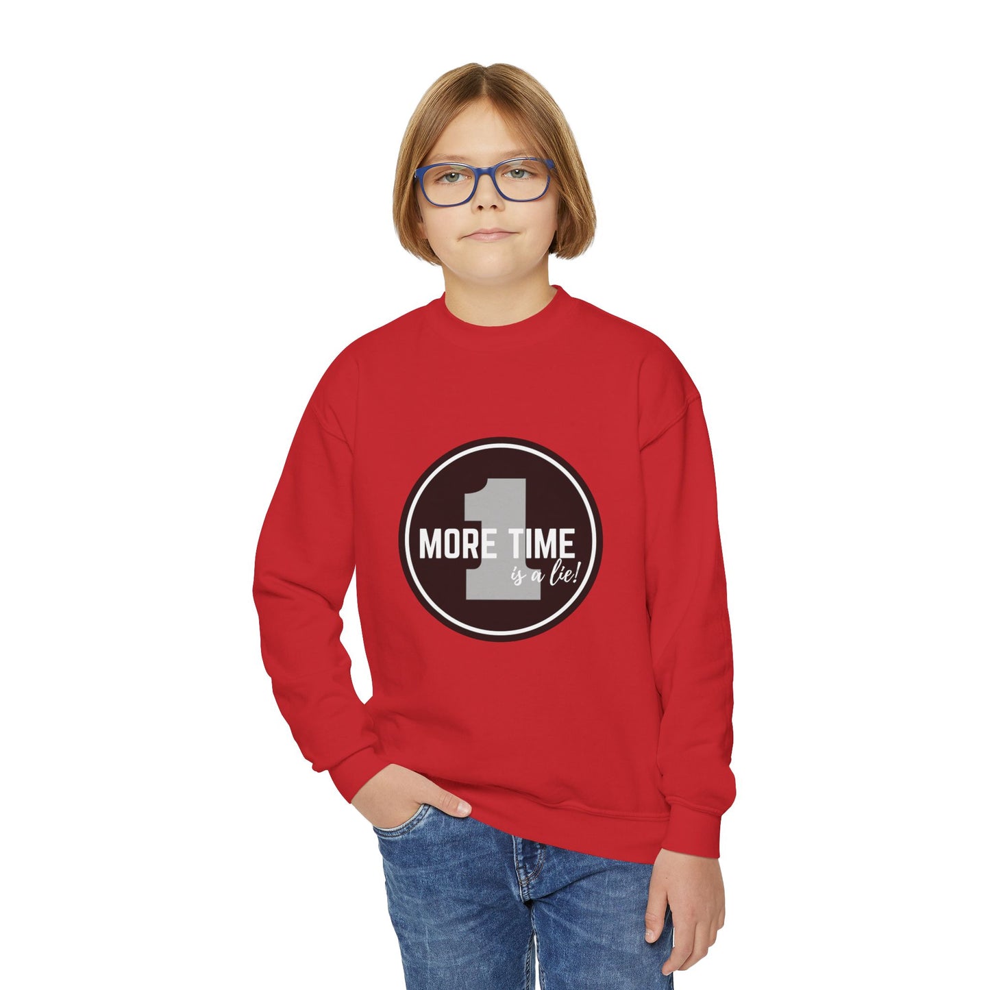 "One More Time Is a Lie" – Bold Dance Quote Youth Crewneck Sweatshirt | Funny Rehearsal Kids Pullover
