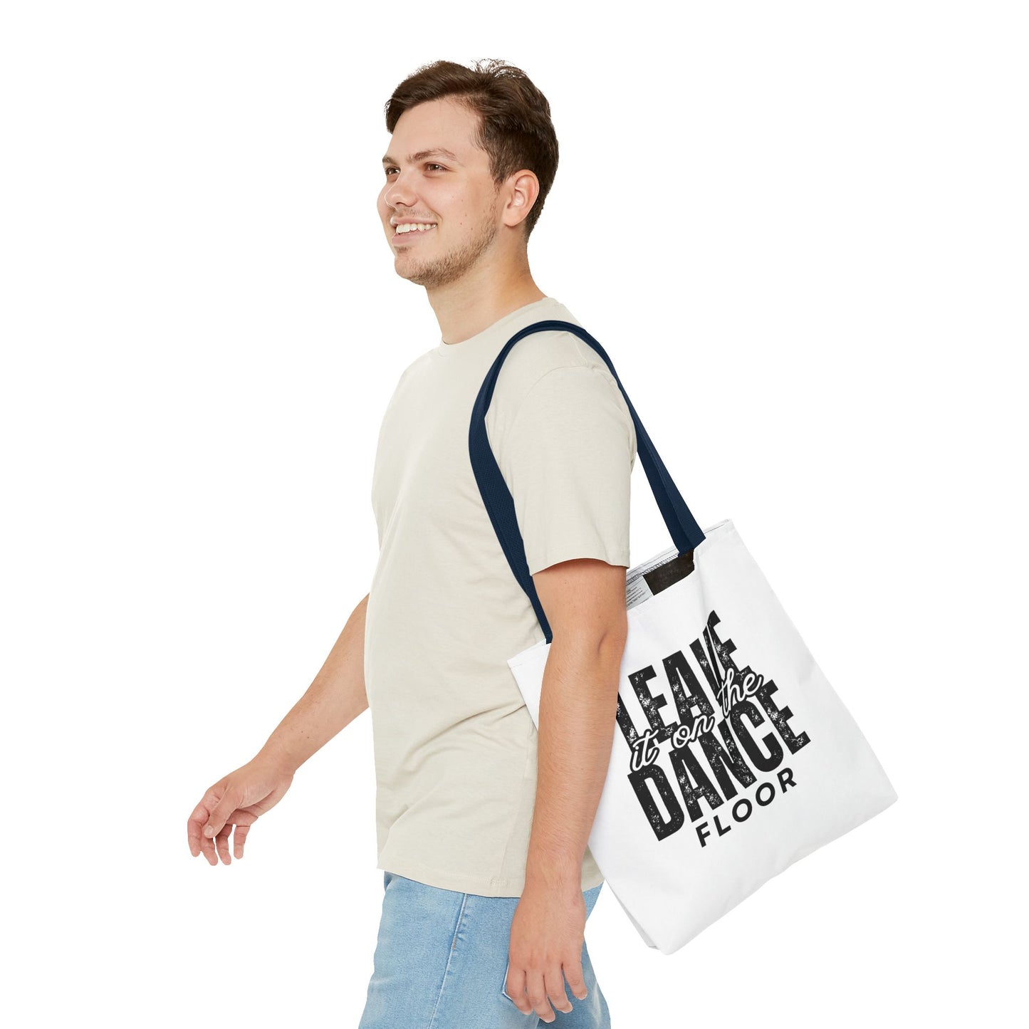 "Leave It on the Dance Floor" Canvas Tote Bag – Motivational Dance Quote Bag for Dancers, Rehearsals, and Everyday Use
