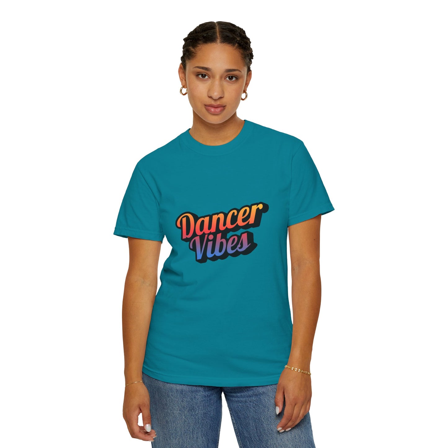 "Dancer Vibes" Unisex Garment-Dyed T-Shirt – Colorful Text-Based Graphic Tee – Trendy Dance Shirt for Performers & Creatives