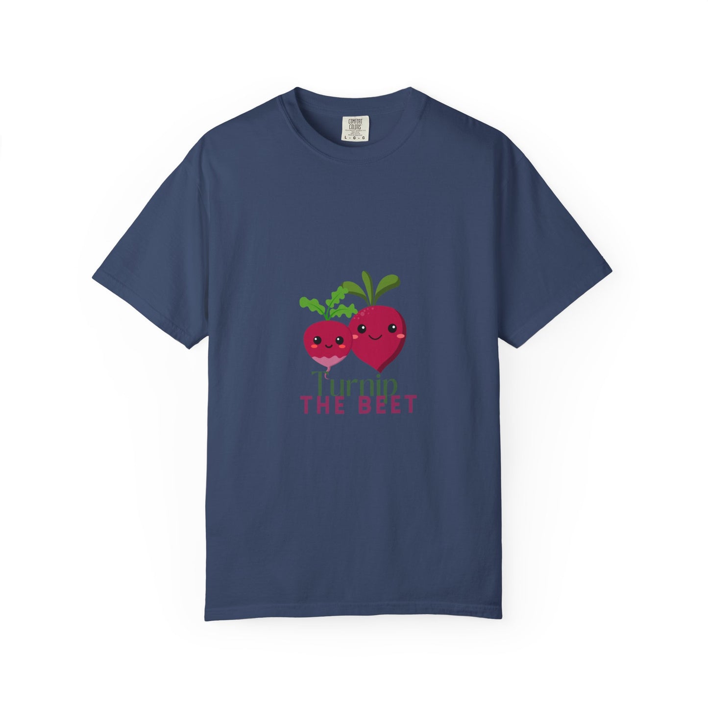 "Turnip the Beet" Unisex Garment-Dyed T-Shirt – Cute Veggie Dance Pun Graphic Tee – Funny Foodie Shirt for Dancers & Music Lovers