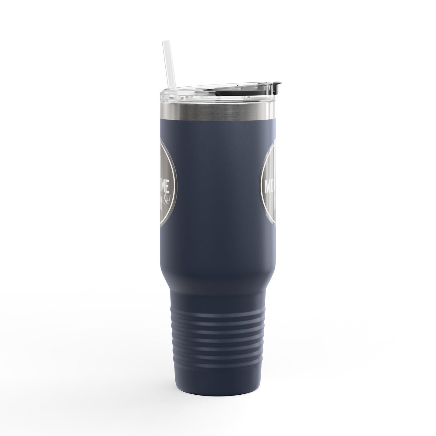 "One More Time Is a Lie" Dance Emblem 40oz Insulated Stainless Steel Travel Mug – Bold Graphic Tumbler for Dancers