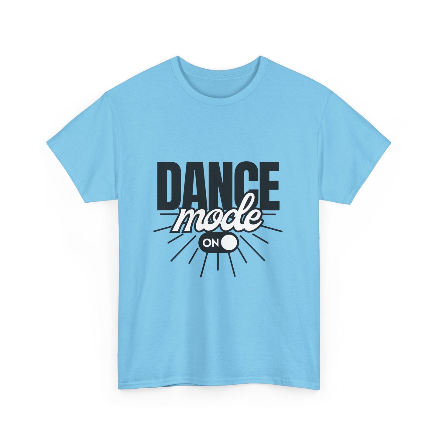 Dance Mode: On Unisex Heavy Cotton T-Shirt – Dance-Inspired Graphic Tee for Adults & Kids