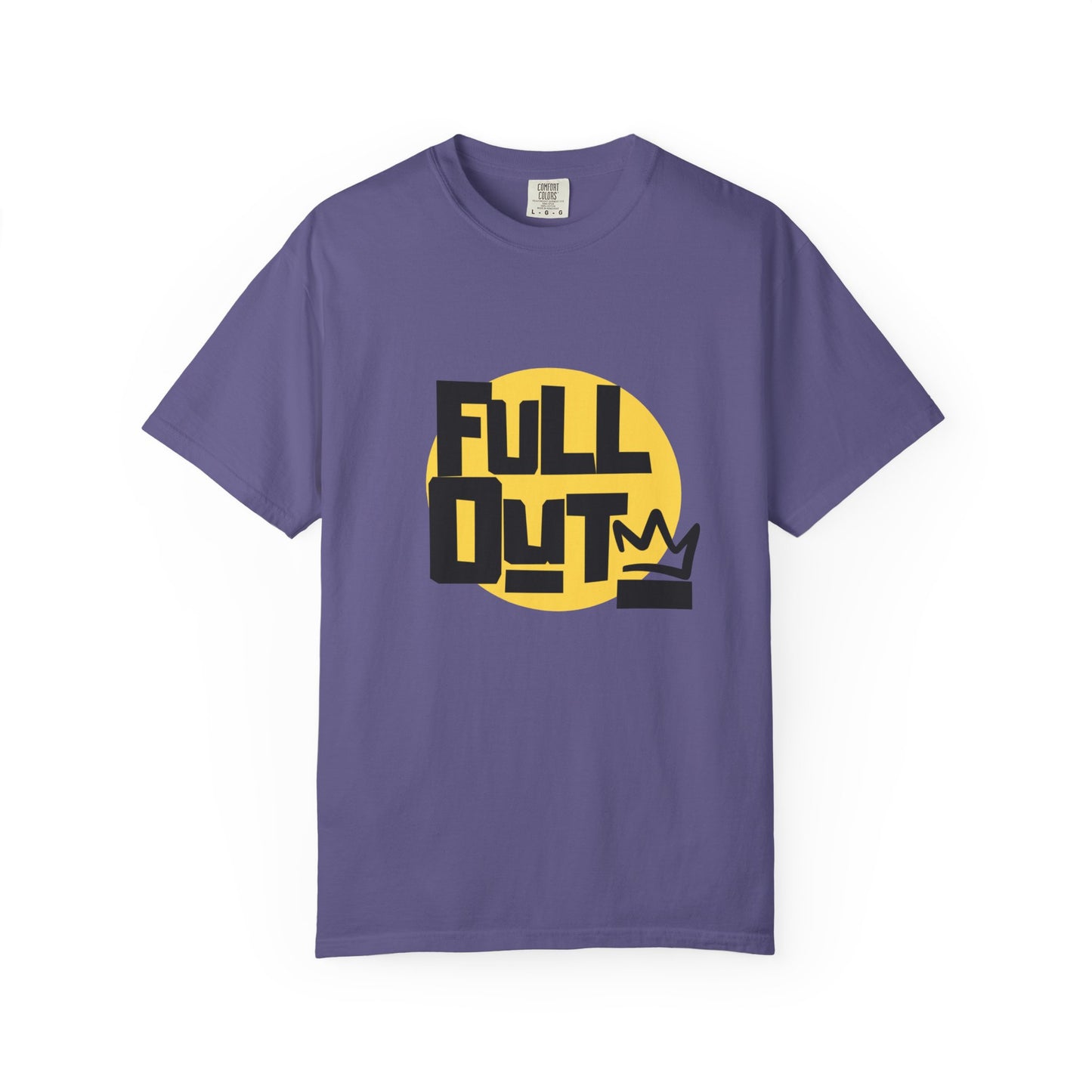 "Full Out" Unisex Garment-Dyed T-Shirt – Bold Streetwear-Inspired Dance Graphic Tee – Performance Shirt for Dancers & Hip Hop Enthusiasts