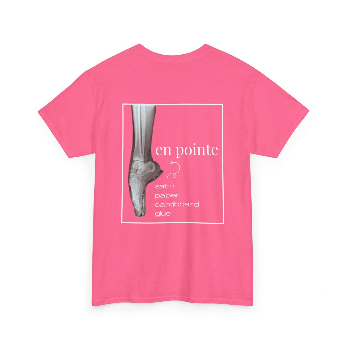 “I Dance en Pointe” X-Ray Ballet T-Shirt – Unisex Heavy Cotton Tee Featuring Pointe Shoe Foot Graphic with Optional Name or Studio Personalization on the back