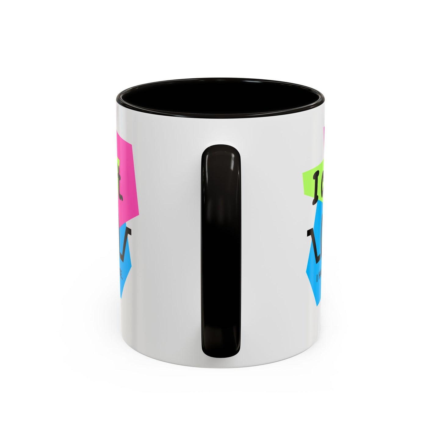 “I Can’t. I Have Dance Mug.” with Colored Handles – Bold 80s Retro Dance Graphic Coffee Cup