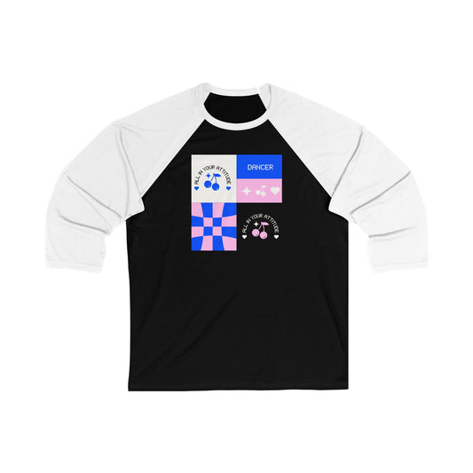 "Dancer – All in Your Attitude" Unisex 3/4 Sleeve Baseball Tee with Retro Graphic | Dance Shirt for Performers & Enthusiasts