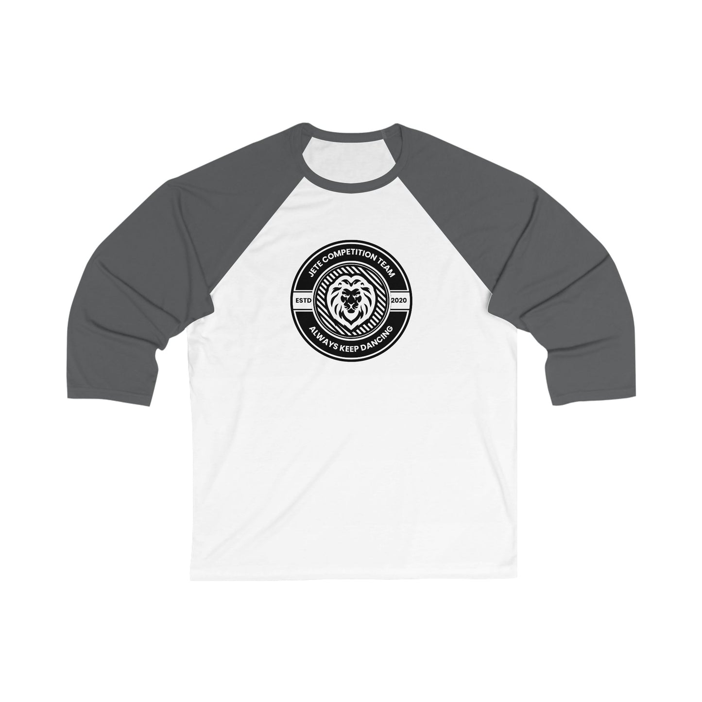 "Jeté Competition Team – Always Keep Dancing" Unisex 3/4 Sleeve Baseball Tee – Collegiate-Inspired Dance Shirt for Dancers and Teams