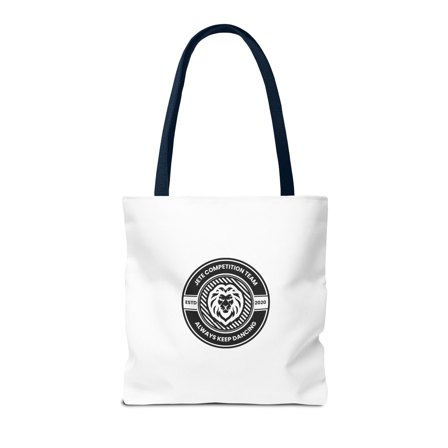 "Jeté Competition Team, Always Keep Dancing" Canvas Tote Bag – Collegiate Dance Team Logo | Reusable Dance Bag for Dancers, Rehearsals & Competitions