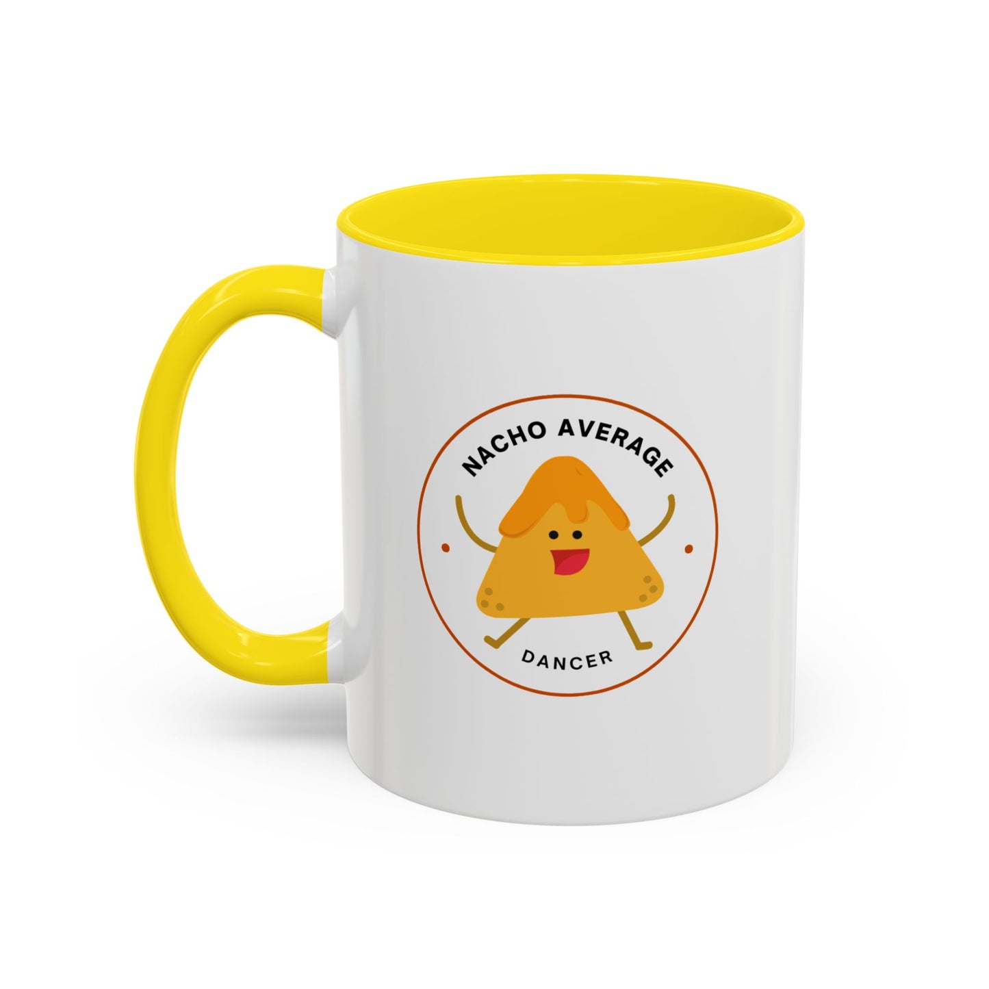 "Nacho Average Dancer" Accent Coffee Mug – Funny Dance Pun Ceramic Mug with Nacho Graphic for Dancers