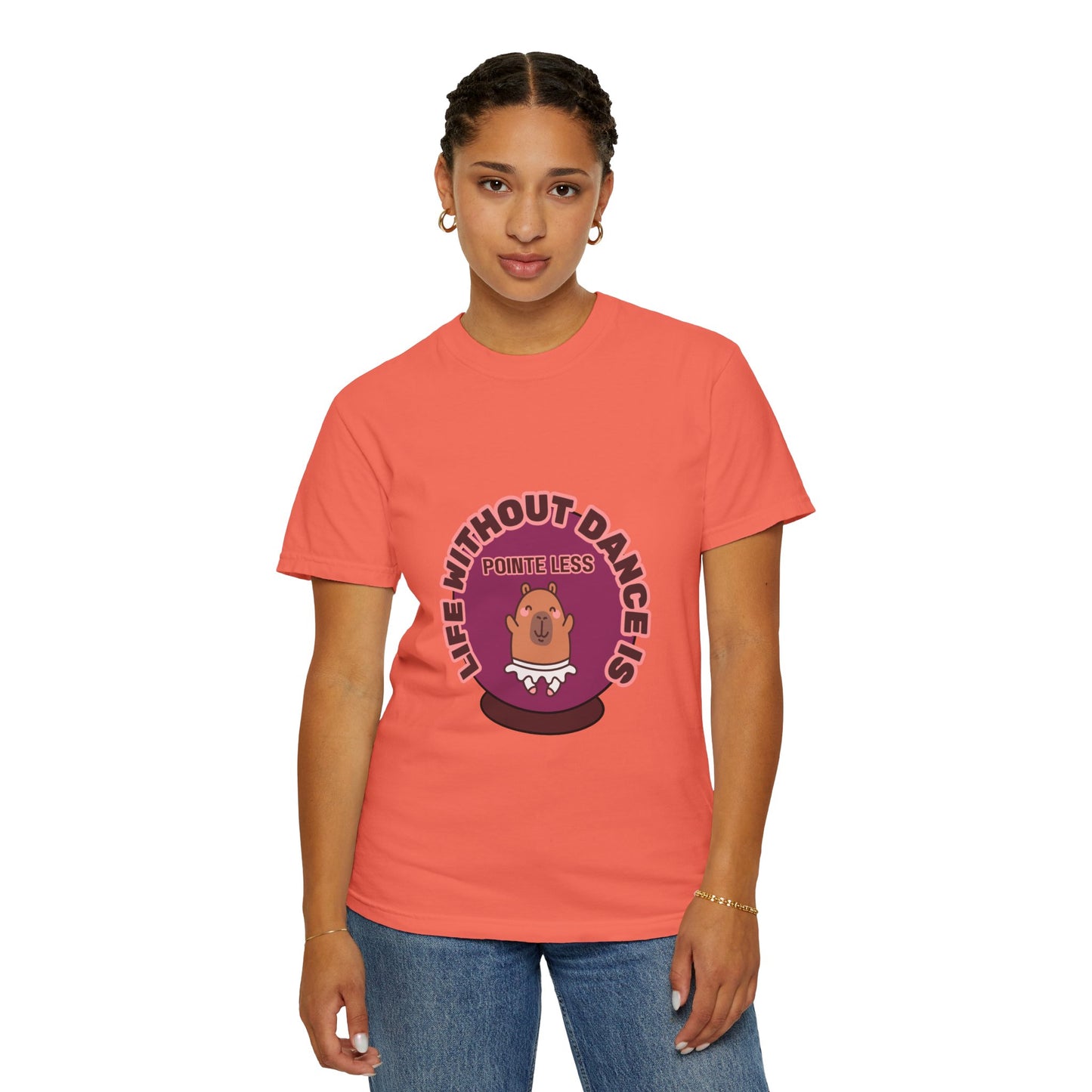"Life Without Dance is Pointeless" Unisex Garment-Dyed T-Shirt – Cute Dancing Capybara Graphic Tee – Funny Dance Shirt for Animal Lovers & Performers