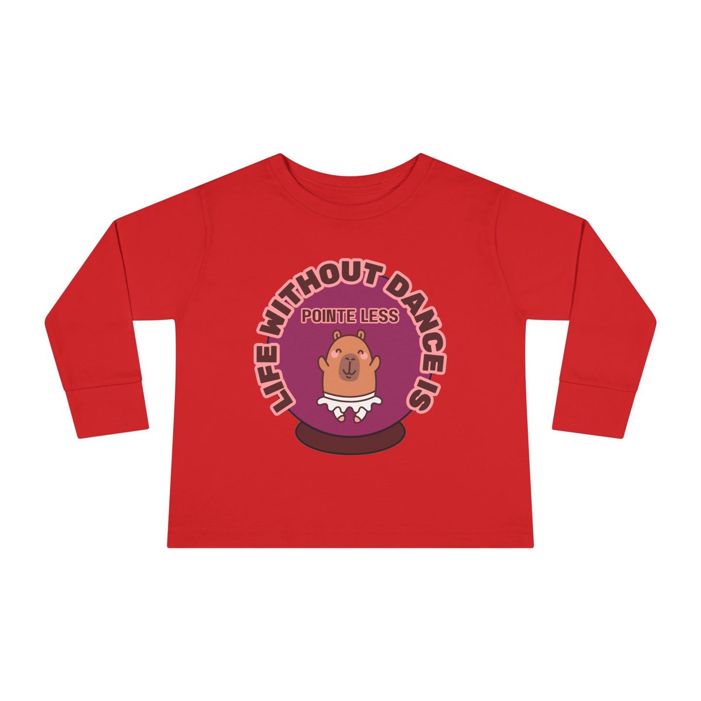 "Life Without Dance Is Pointeless" Toddler Dance T-Shirt – Cute Dancing Capybara Graphic Long Sleeve Tee for Kids