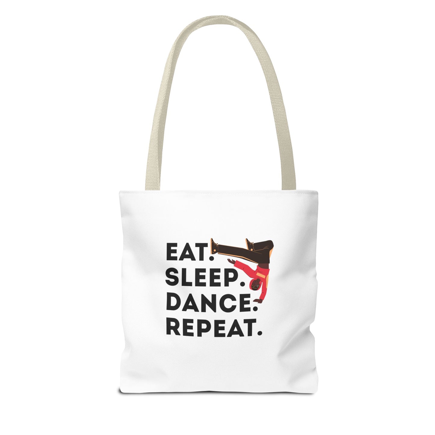 "Eat Sleep Dance Repeat" B-Boy Canvas Tote Bag – Hip-Hop Dancer Graphic Dance Tote for Everyday Use