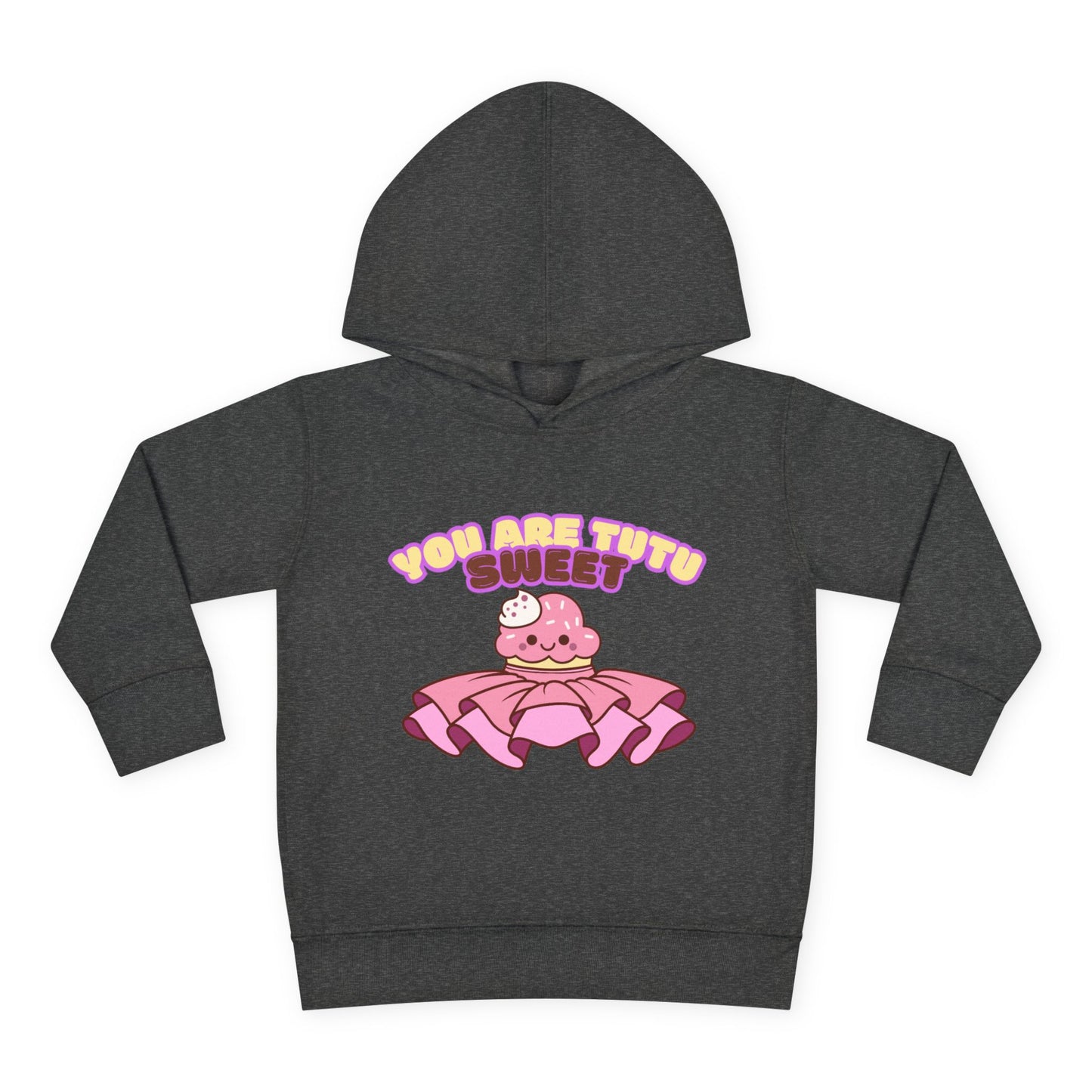 "You Are Tutu Sweet" Toddler Pullover Hoodie – Kawaii Cupcake in Tutu Dance Graphic Fleece Sweatshirt for Kids