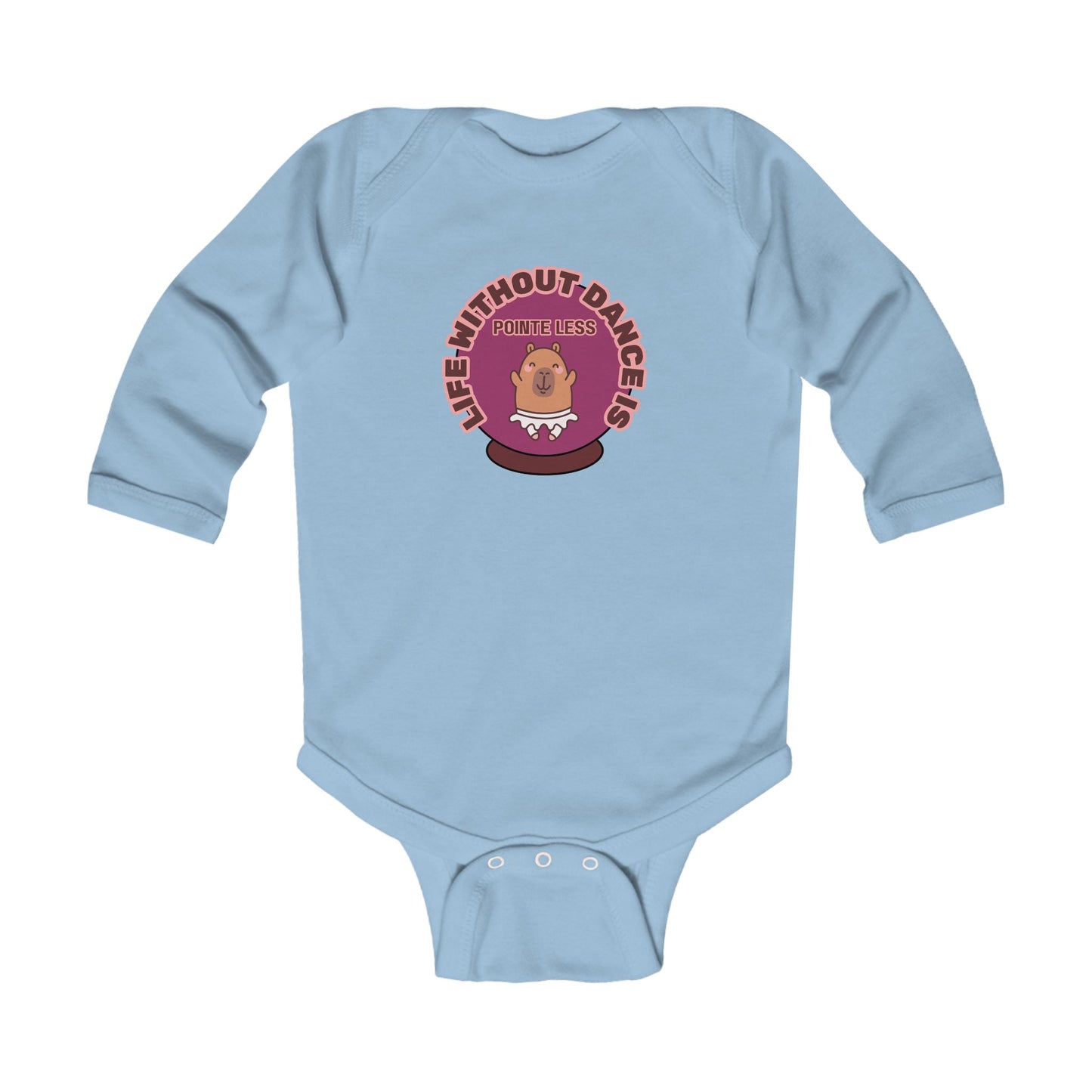 "Life Without Dance is Pointeless" Infant Long Sleeve Bodysuit – Retro Dance Graphic Baby Outfit for Ballet-Loving Families