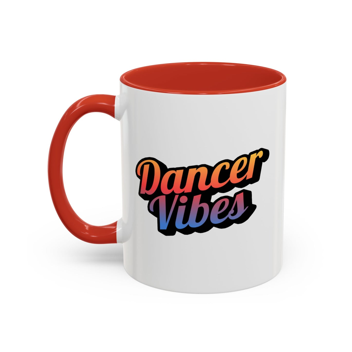 "Dancer Vibes" Accent Coffee Mug – Stylish Ceramic Mug for Dance Lovers and Performers