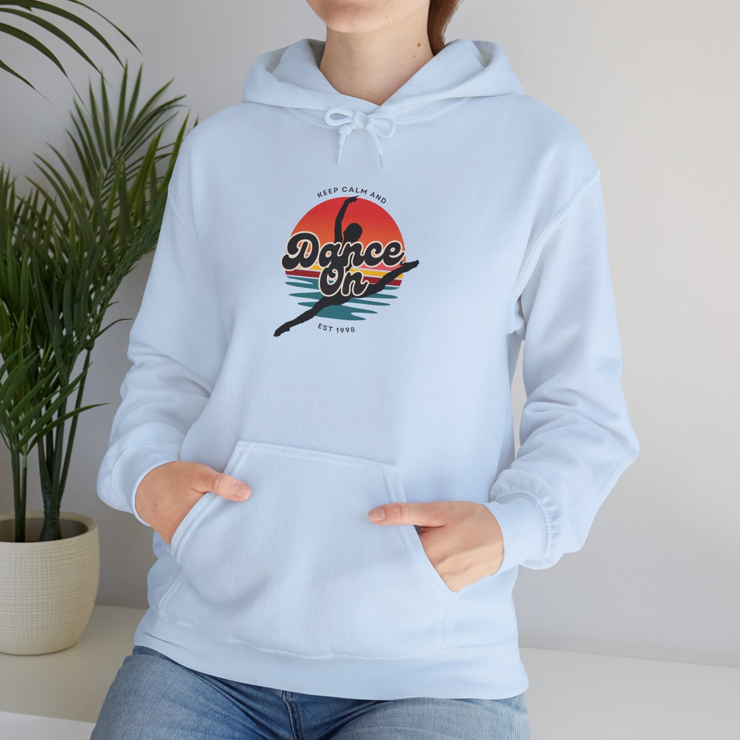 “Keep Calm and Dance On” Retro Hoodie – Unisex Dance-Inspired Hooded Sweatshirt for Dancers & Movement Lovers