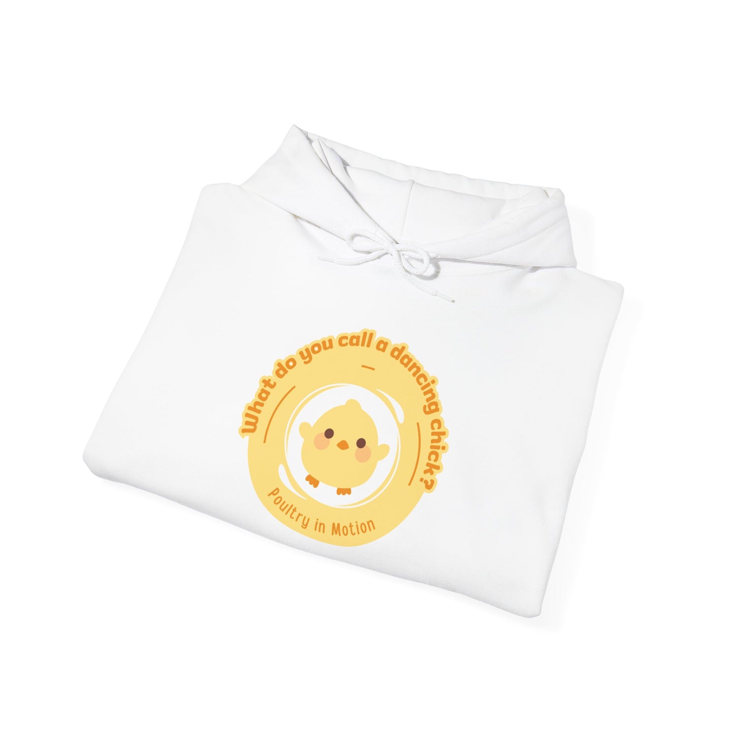 "What do you call a dancing chick? Poultry in Motion" Unisex Dance Hoodie – Funny Dancing Chick Graphic Sweatshirt for Dancers