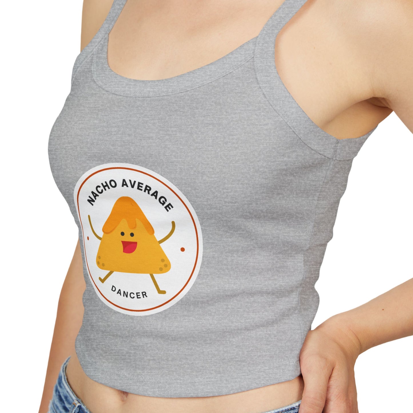 "Nacho Average Dancer" Women’s Spaghetti Strap Tank Top – Cute Nacho Dance Graphic | Funny Pun Apparel for Dancers & Food Lovers