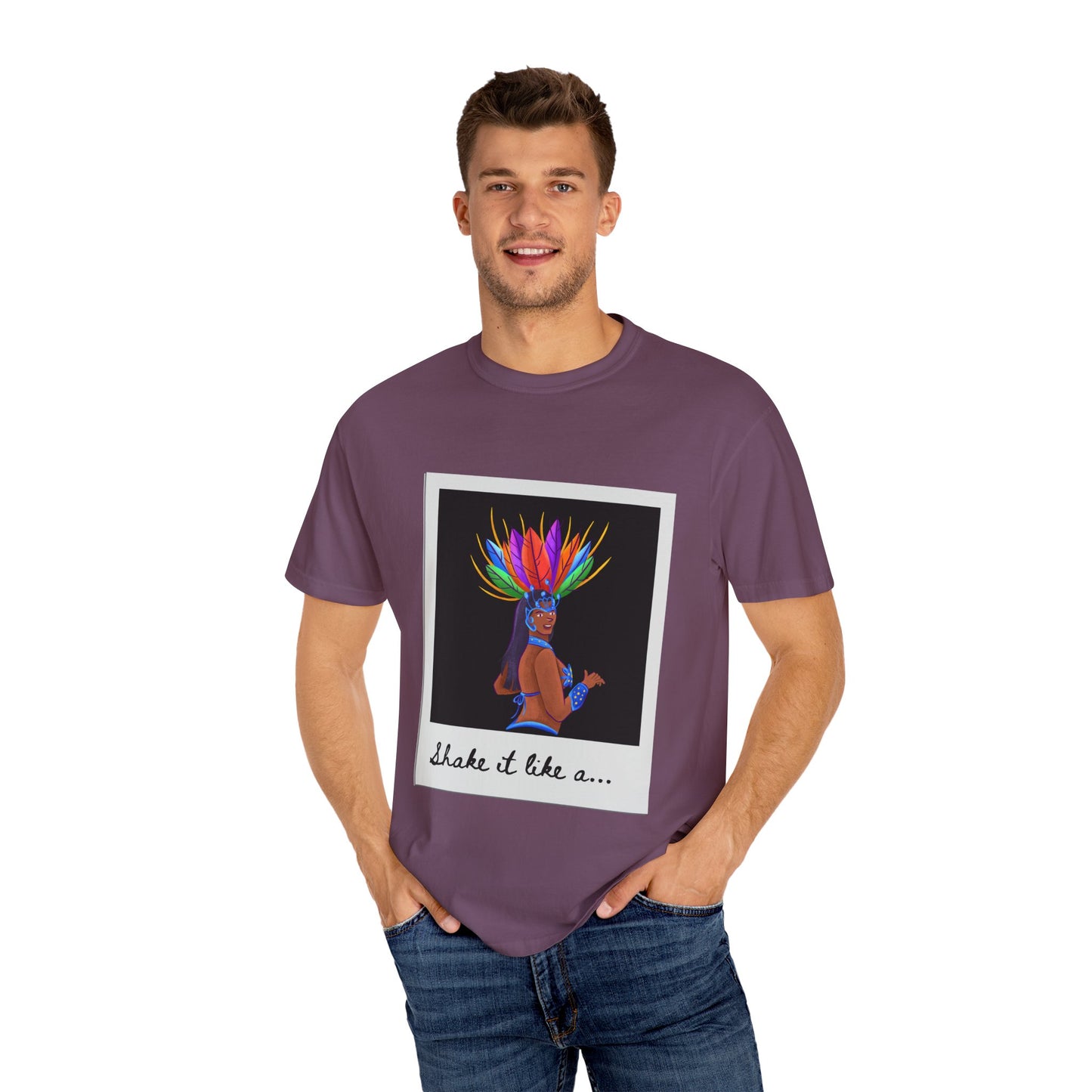 "Shake It Like a Samba Star" Unisex Garment-Dyed Dance T-Shirt – Bold Carnival-Inspired Graphic Tee for Dancers
