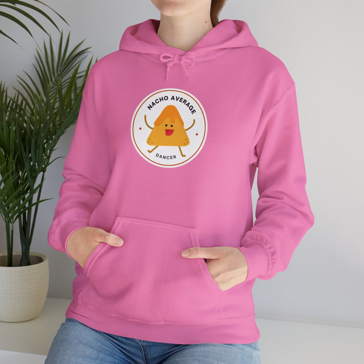 "Nacho Average Dancer" Unisex Hooded Sweatshirt – Funny Dance Pun Hoodie with Cute Nacho Graphic | Cozy Gift for Dancers & Food Lovers