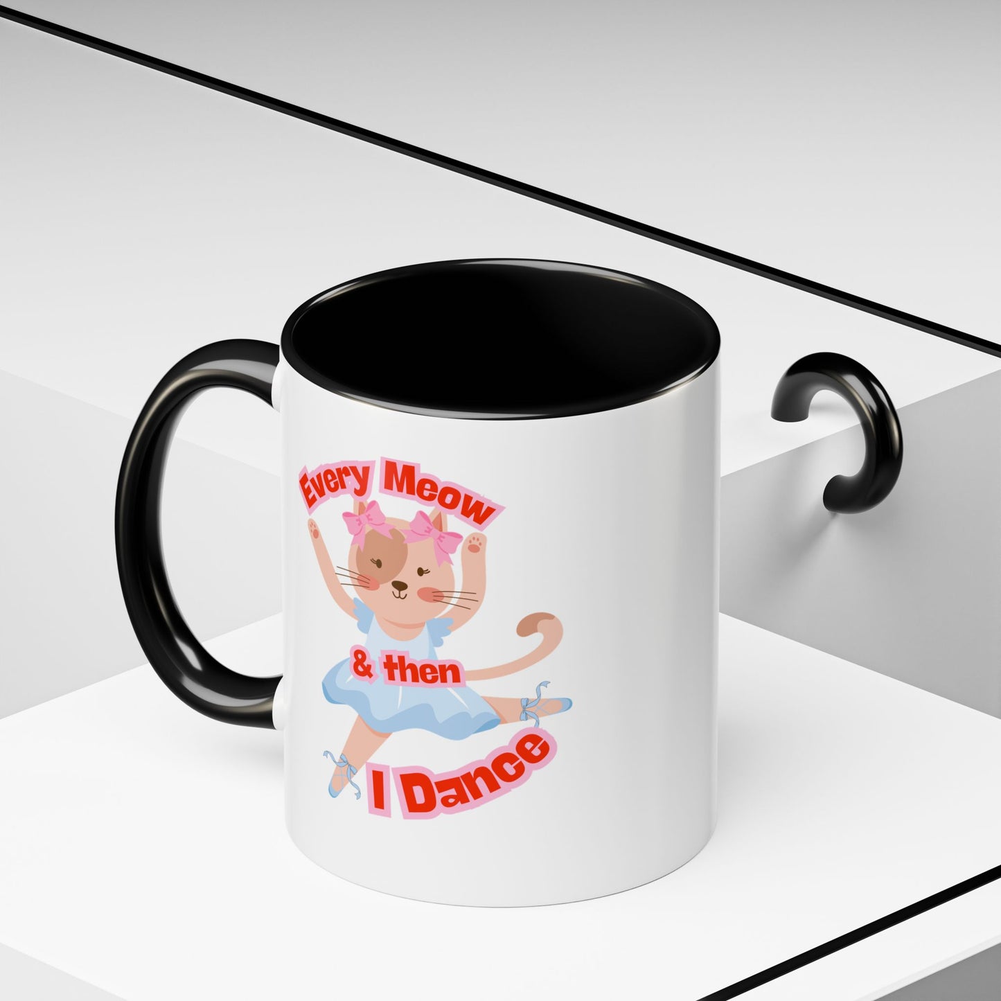 “Every Meow & Then I Dance” Adorable Dancing Cat Graphic | Cute Cat Dance Mug for Ballet Lovers & Coffee Enthusiasts - Accent Coffee Mug