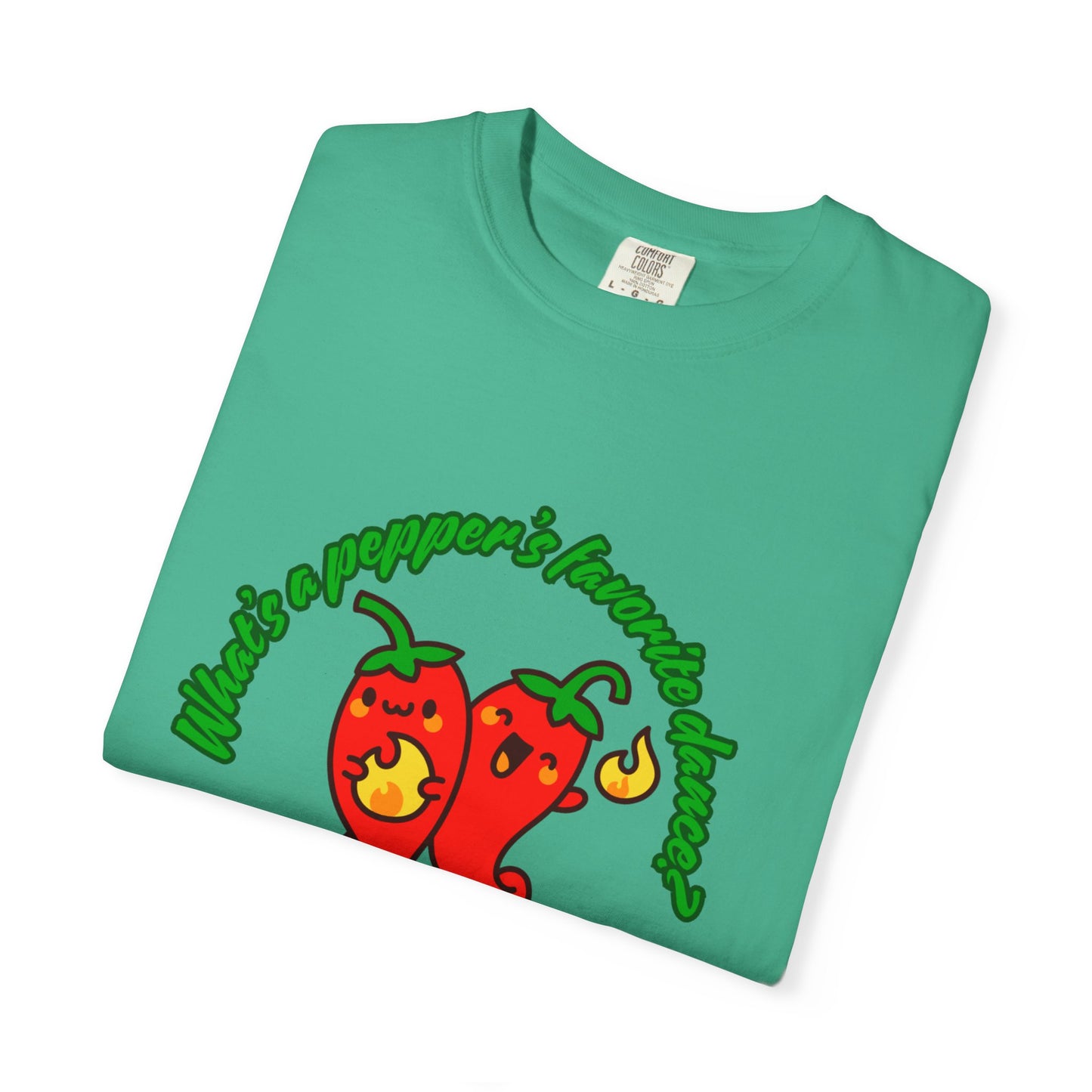 "What's a Pepper's Favorite Dance? Salsa!" Dance Pun Unisex Garment-Dyed T-Shirt – Funny Dance Joke Tee with Cute Pepper Graphic – Dance Humor Shirt for Food & Pun Lovers